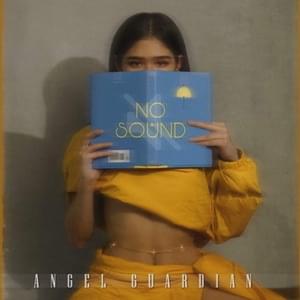 No Sound - Angel Guardian