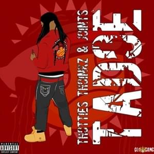 Thotties, Thoinkz & Joints - Tadoe (Ft. Chief Keef)