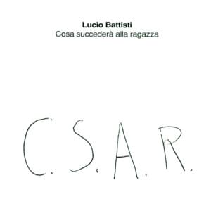 Cosa succederà alla ragazza - Lucio Battisti