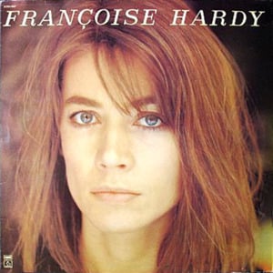 Si je le retrouve un jour - Françoise Hardy