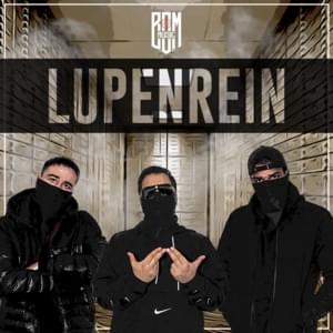 Lupenrein - Undacava, Pablokk & Jason