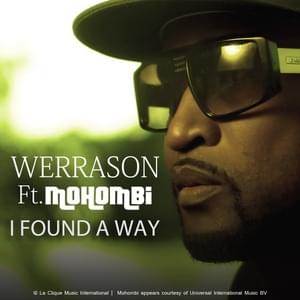 I Found A Way - Werrason (Ft. Mohombi)