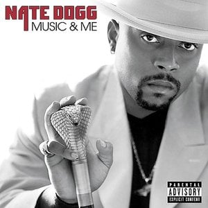 Music and Me - Nate Dogg