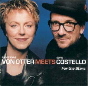 This House Is Empty Now - Anne Sofie von Otter & Elvis Costello