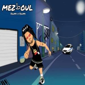 Meztoul - Youppi