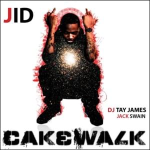 My CakeWalk (Intro) - JID