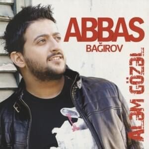 Sevgimiz - Abbas Bağırov