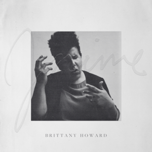 Baby - Brittany Howard