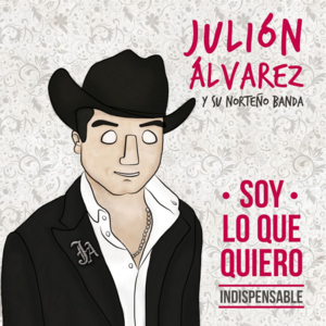 Que Me Olvidas - Julión Álvarez y su Norteño Banda