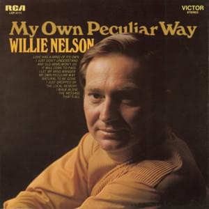 Natural to Be Gone - Willie Nelson