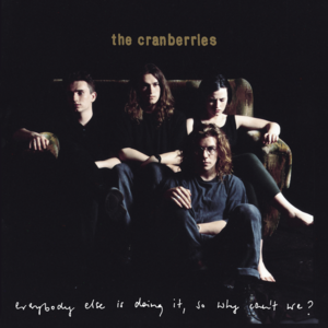 What You Were (1991 Demo) - The Cranberries