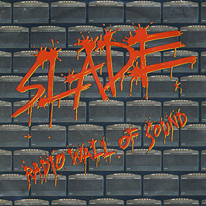 Radio Wall of Sound - Slade