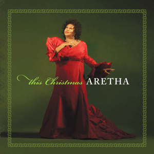 This Christmas - Aretha Franklin