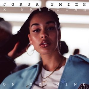 On My Mind - Jorja Smith