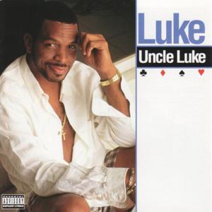 Asshole Naked - Luke (Ft. Ice Cube)