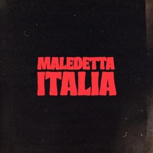 Maledetta Italia - Danti & Vacca