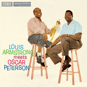 I Was Doing All Right - Louis Armstrong & Oscar Peterson