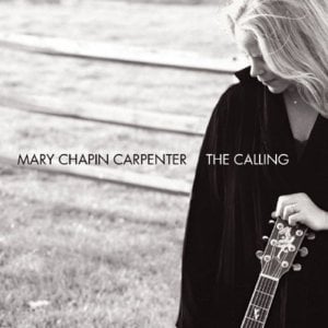 Why Shouldn’t We - Mary Chapin Carpenter