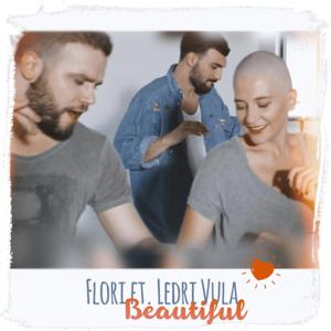 Beautiful - Flori Mumajesi (Ft. Ledri Vula)