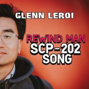 SCP-202 Song - Glenn Leroi