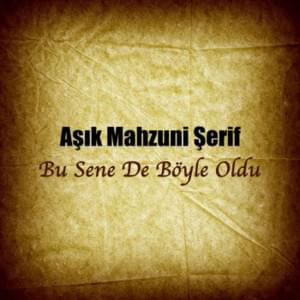 Durma Gönül - Âşık Mahzuni Şerif