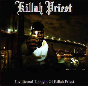 Eternal Thoughts - Killah Priest