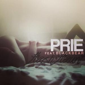 Flash & Flaunt - PRIE (Ft. ​blackbear)