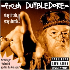 Benjamin B - Fresh Dumbledore (Ft. ChipNChap (Coldmirror))