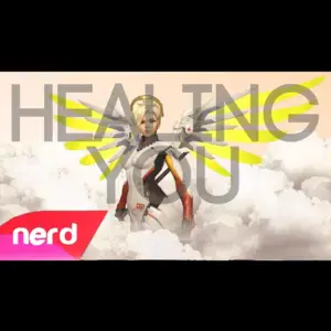 Healing You - NerdOut