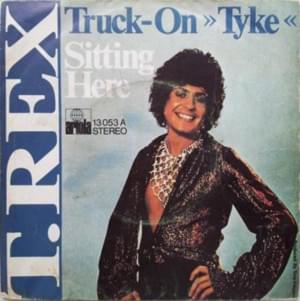 Sitting Here - T. Rex