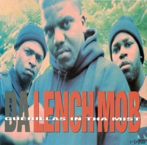 Guerillas in tha Mist - Da Lench Mob