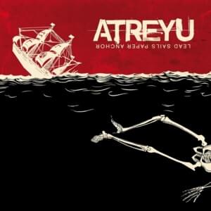 Lose It - Atreyu