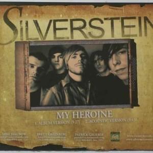 My Heroine - Silverstein (Ft. Curtis Mathewson)