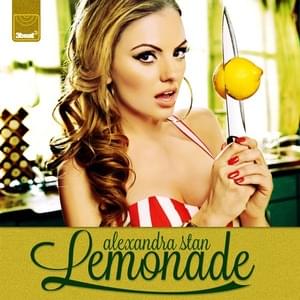 Lemonade (UK Radio Edit) - Alexandra Stan