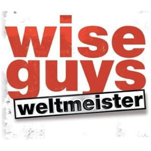 Jede Stimme zählt - Wise Guys