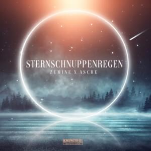 Sternschnuppenregen - Zemine & Asche