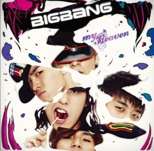 MY HEAVEN (Japanese Version) - BIGBANG (빅뱅)