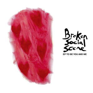 All My Friends - Broken Social Scene