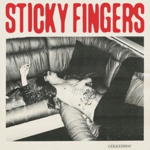 Lekkerboy - Sticky Fingers