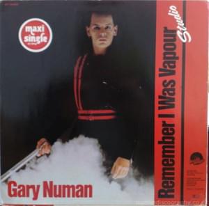 Remember I Was Vapour - Gary Numan