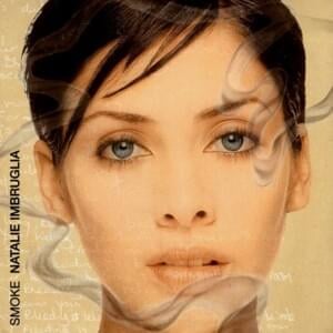 Smoke (Allister Whitehead’s Pan Fried Mix) - Natalie Imbruglia