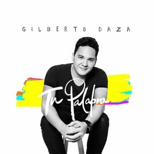 Explícame Tanto Amor - Gilberto Daza