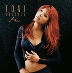 I Hate You - Toni Braxton