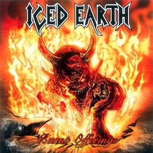 Burnt Offerings (Remixed & Remastered) - Iced Earth