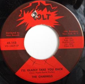 I’ll Gladly Take You Back - The Charmels