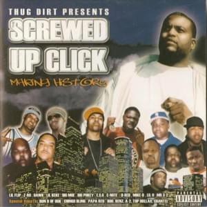 Raise it Up - Screwed Up Click (Ft. C-Note, E.S.G. (TX) & Thug Dirt)