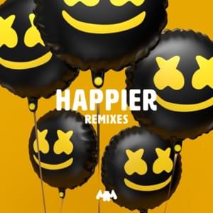 Happier (SPENCE Remix) - Marshmello (Ft. Bastille)