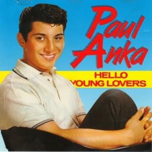 Hello, Young Lovers - Paul Anka