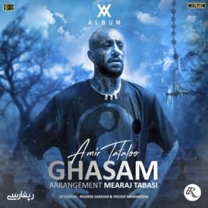 Ghasam - Amir Tataloo