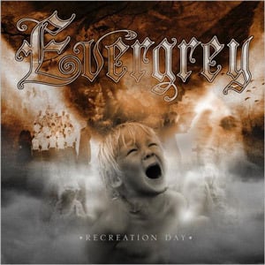 Recreation Day - Evergrey